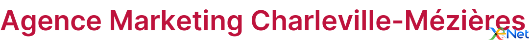 Agence Marketing Charleville-Mézières